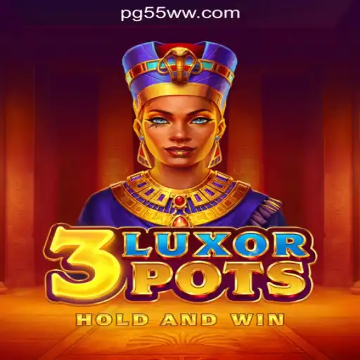 Exploring the World of 3LuxorPots at 55WW.COM - The Premier Online Casino in Brazil